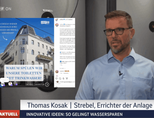 ORFIII Aktuell berichtet über innovative Grauwasserverwertung von STREBEL